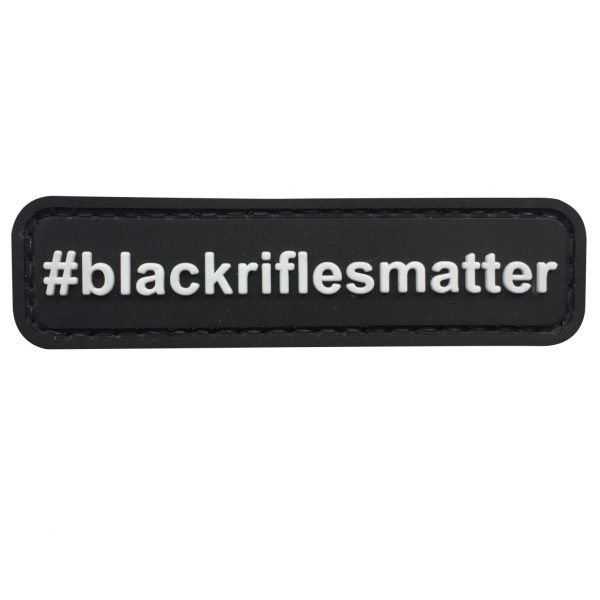 #BlackRiflesMatter PVC Patch