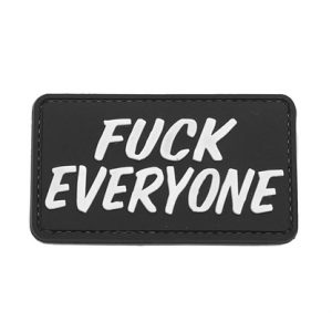 F*** Everyone PVC Patch