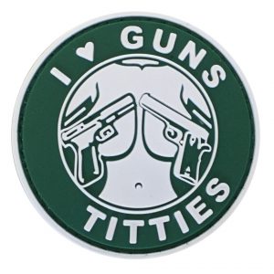 I Love Guns & Titties PVC Patch - Various Colours - Black