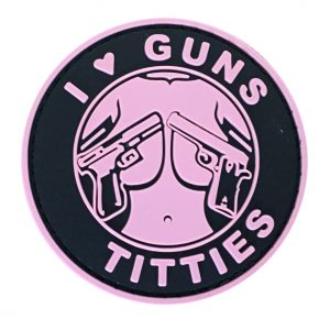 I Love Guns & Titties PVC Patch - Various Colours 7 I Love Guns & Titties PVC Patch - Various Colours - Black