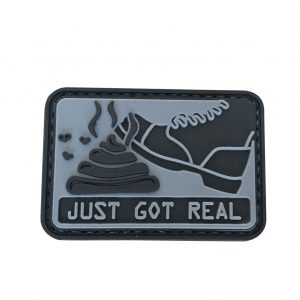 S*** Just Got Real PVC Patch