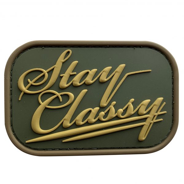 Stay Classy PVC Patch - Various Colours - Black
