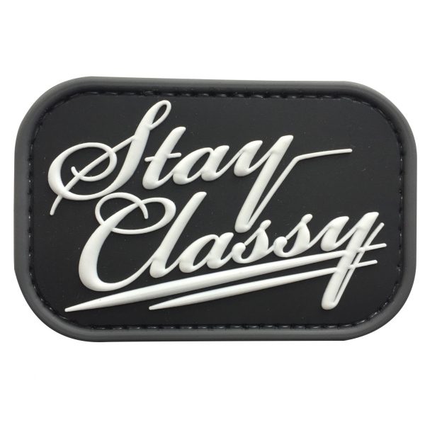 Stay Classy PVC Patch - Various Colours - Black