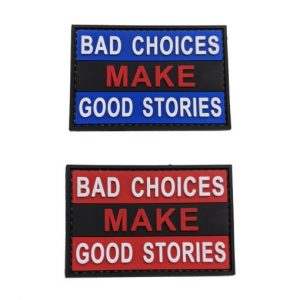 bad-choices-good-stories-patch-both-510x510
